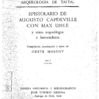 Tomo 1 -Epistolario de Augusto Capdeville con Max Uhle y otros....pdf